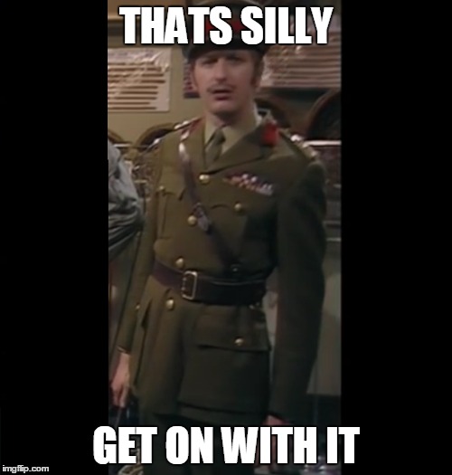 Thats Silly Get On With It