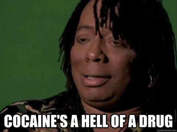 Cocaines a Hell of a Drug
